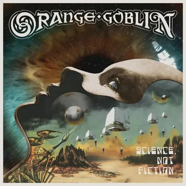 Science, Not Fiction album cover - Orange Goblin (2024)