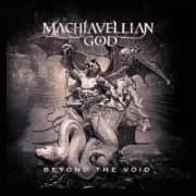 Album cover for Machiavellian God - Beyond The Void