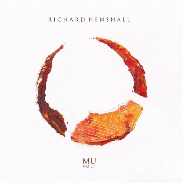 Mu Vol. I album cover - Richard Henshall (2024)