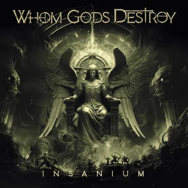 Insanium album cover - Whom Gods Destroy (2024)