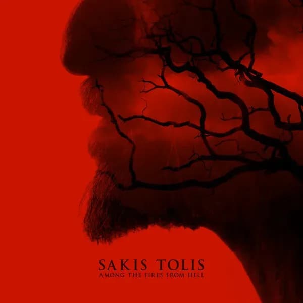 Among The Fires Of Hell album cover - Sakis Tolis (2022)