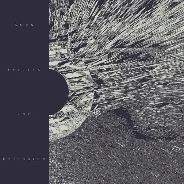Spectra and Obsession album cover - Amun (2023)