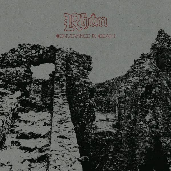 Conveyance In Death album cover - Rhûn (2024)