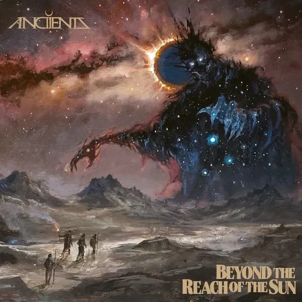 Beyond The Reach Of The Sun album cover - Anciients (2024)