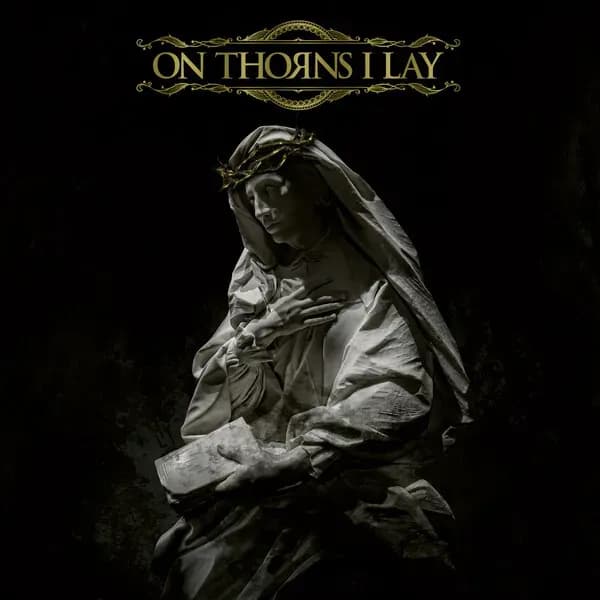 On Thorns I Lay album cover - On Thorns I Lay (2023)