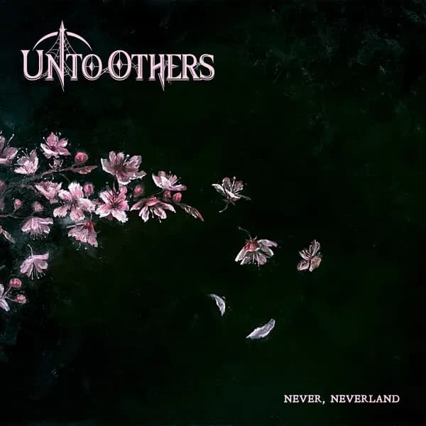 Never, Neverland album cover - Unto Others (2024)