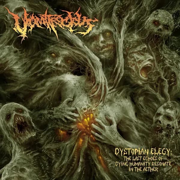Dystopian Elegy: The Last Echoes of Dying Humanity Resonate in the Aether album cover - Vomitrocious (2024)